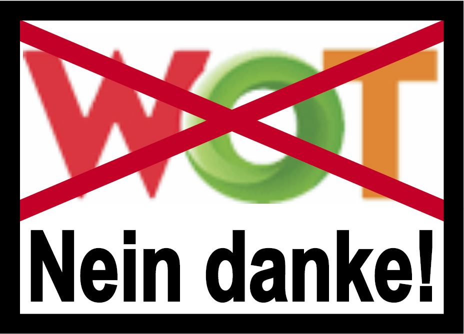 Banner "WOT - Nein Danke!"